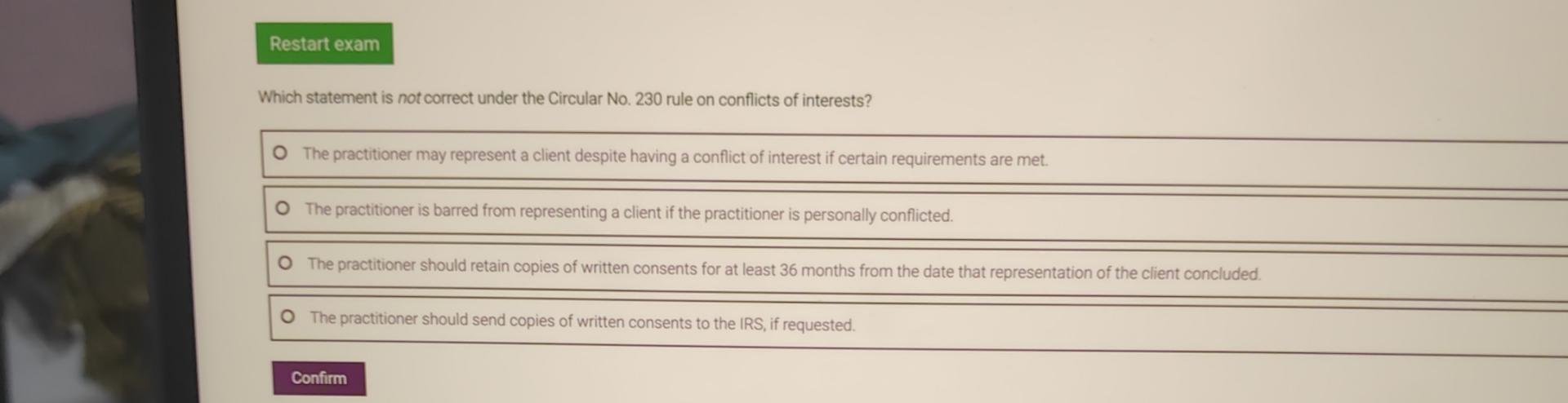  Restart examWhich statement is not correct under the Circular No.230 rule