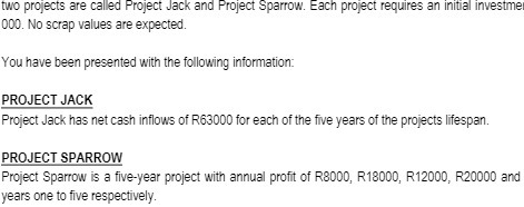  two projects are called Project Jack and Project Sparrow. Each project
