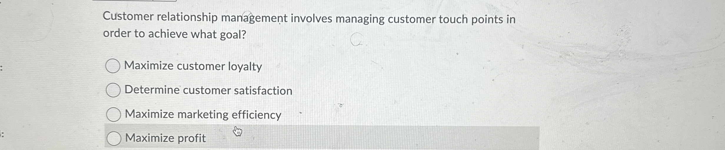 Customer relationship management involves managing customer touch points in order to