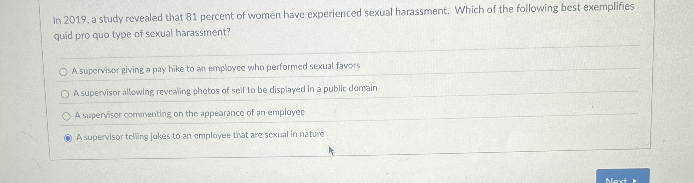  In 2019, a study revealed that 81 percent of women have