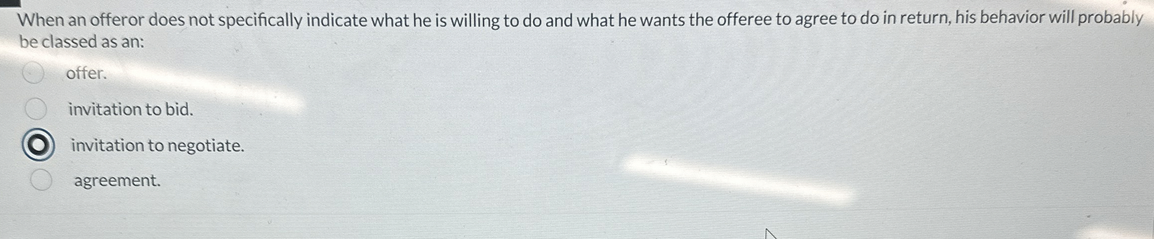 When an offeror does not specifically indicate what he is willing