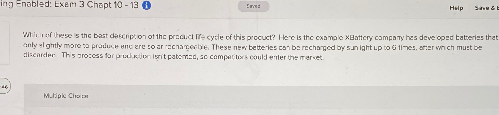  ing Enabled: Exam 3 Chapt 10-13 i Help Save & Which