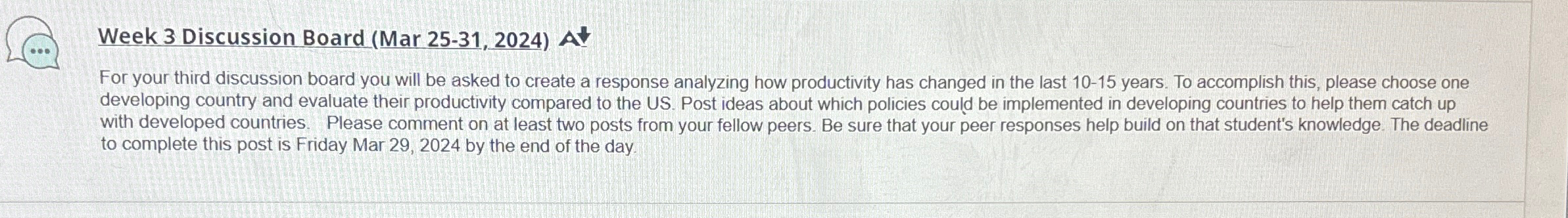  Week 3 Discussion Board (Mar 25-31,2024) For your third discussion board