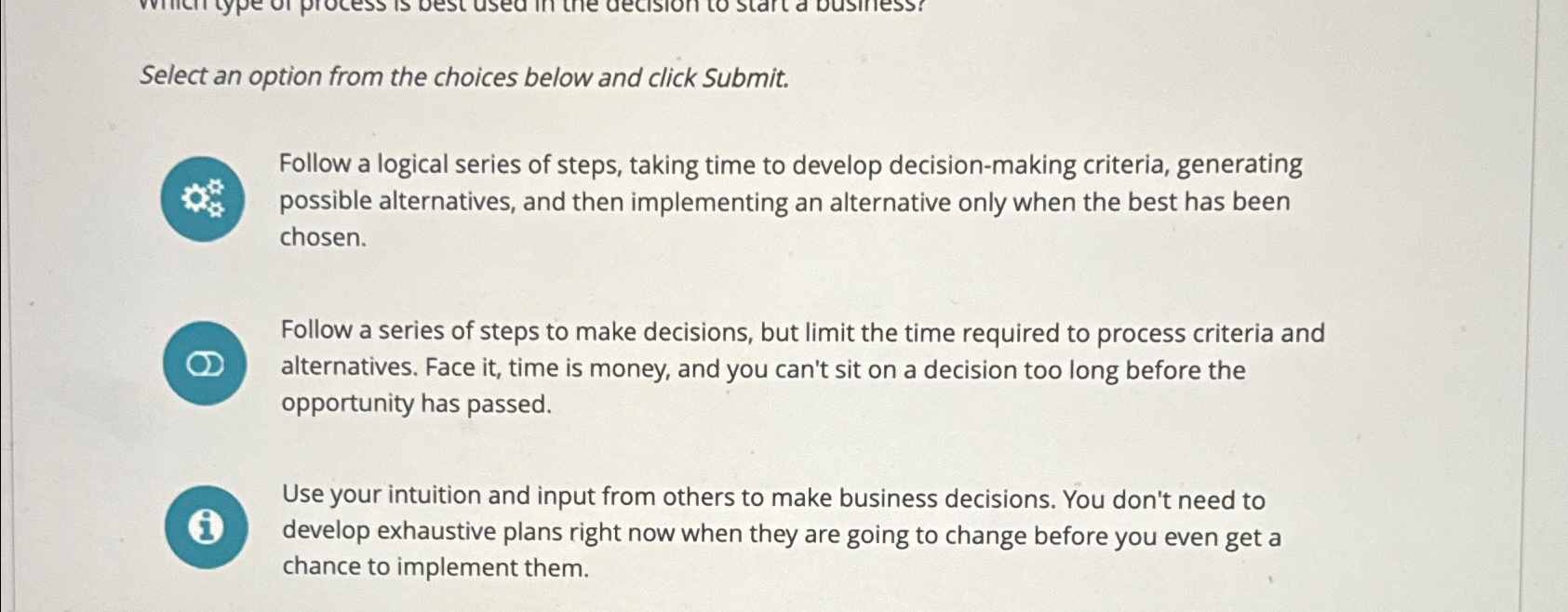  Select an option from the choices below and click Submit. Follow