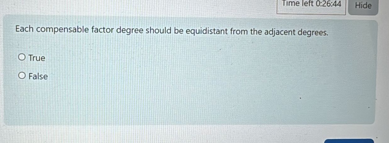  Time left 0:26:44 Hide Each compensable factor degree should be equidistant