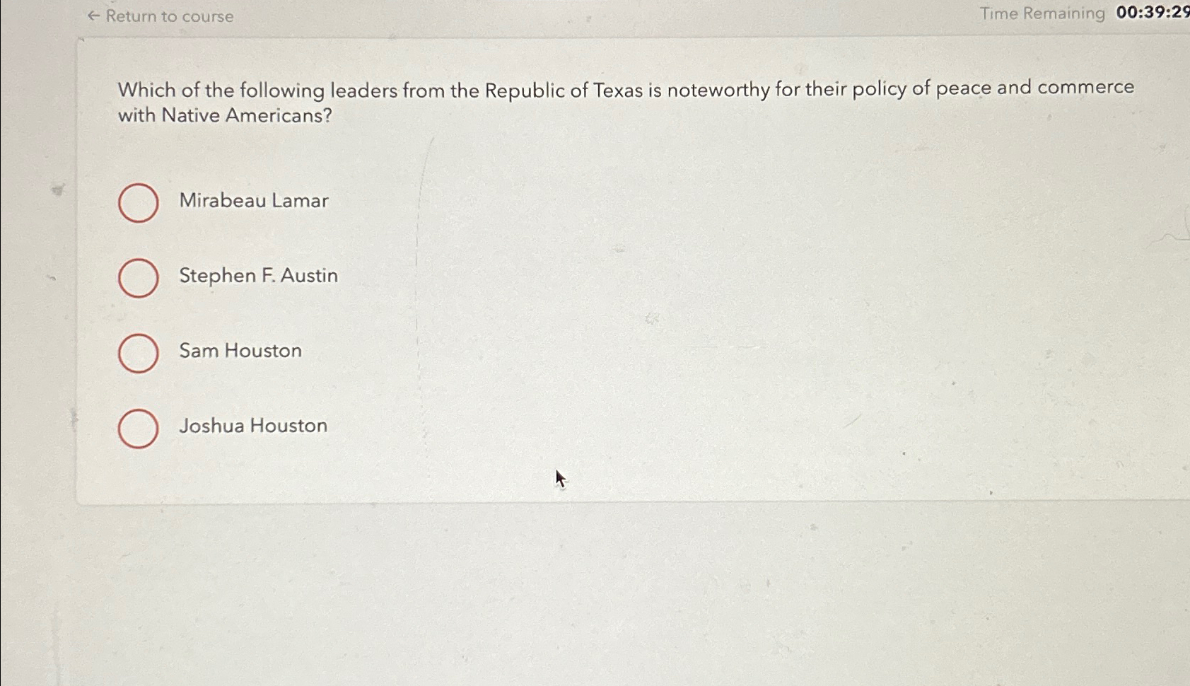  larr Return to course Time Remaining 00:39:29 Which of the following