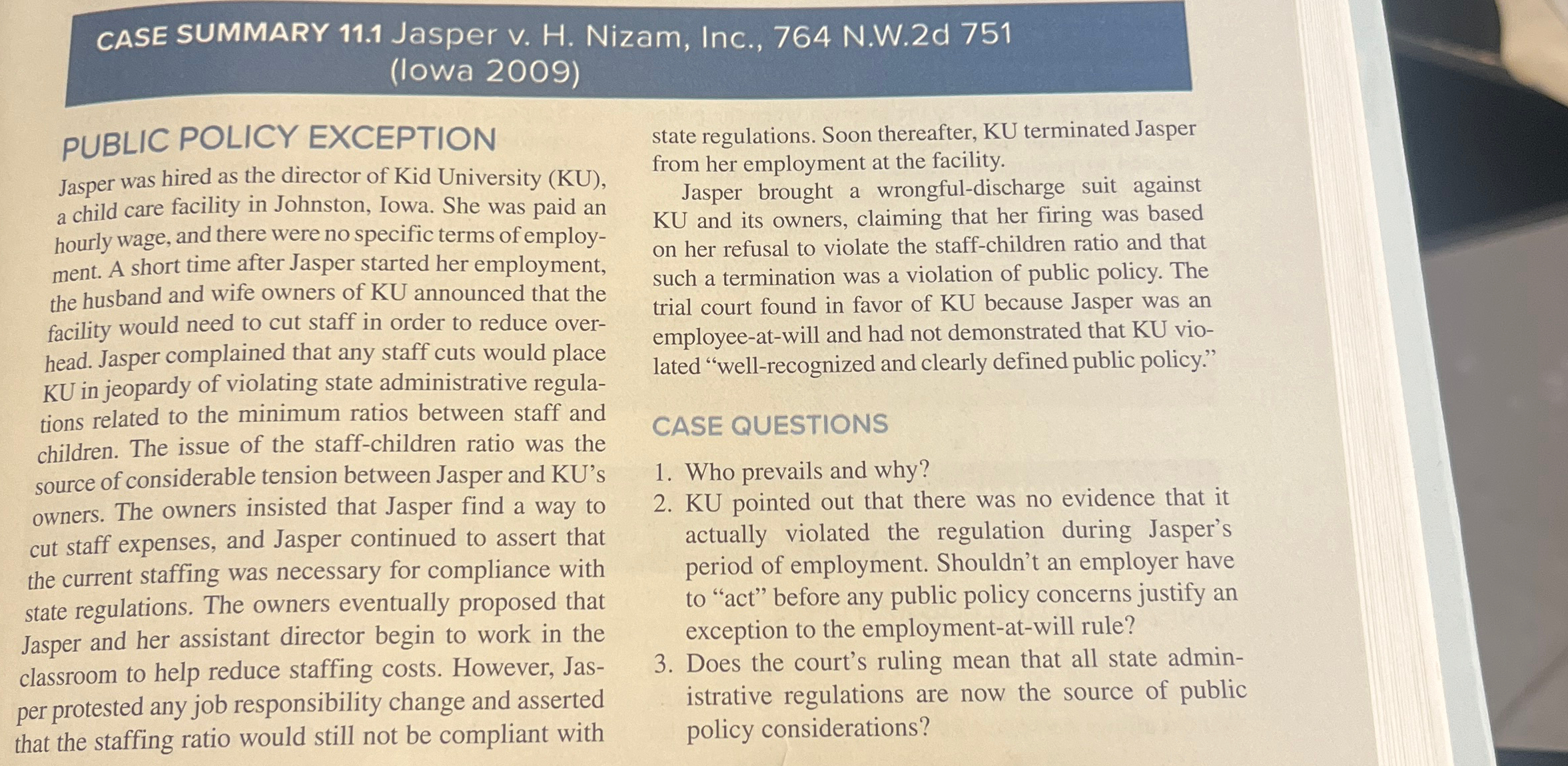  CASE SUMMARY 11.1 Jasper v. H. Nizam, Inc., 764 N.W.2d 751(lowa