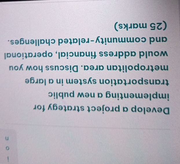  Develop a project strategy for implementing a new public transportation system