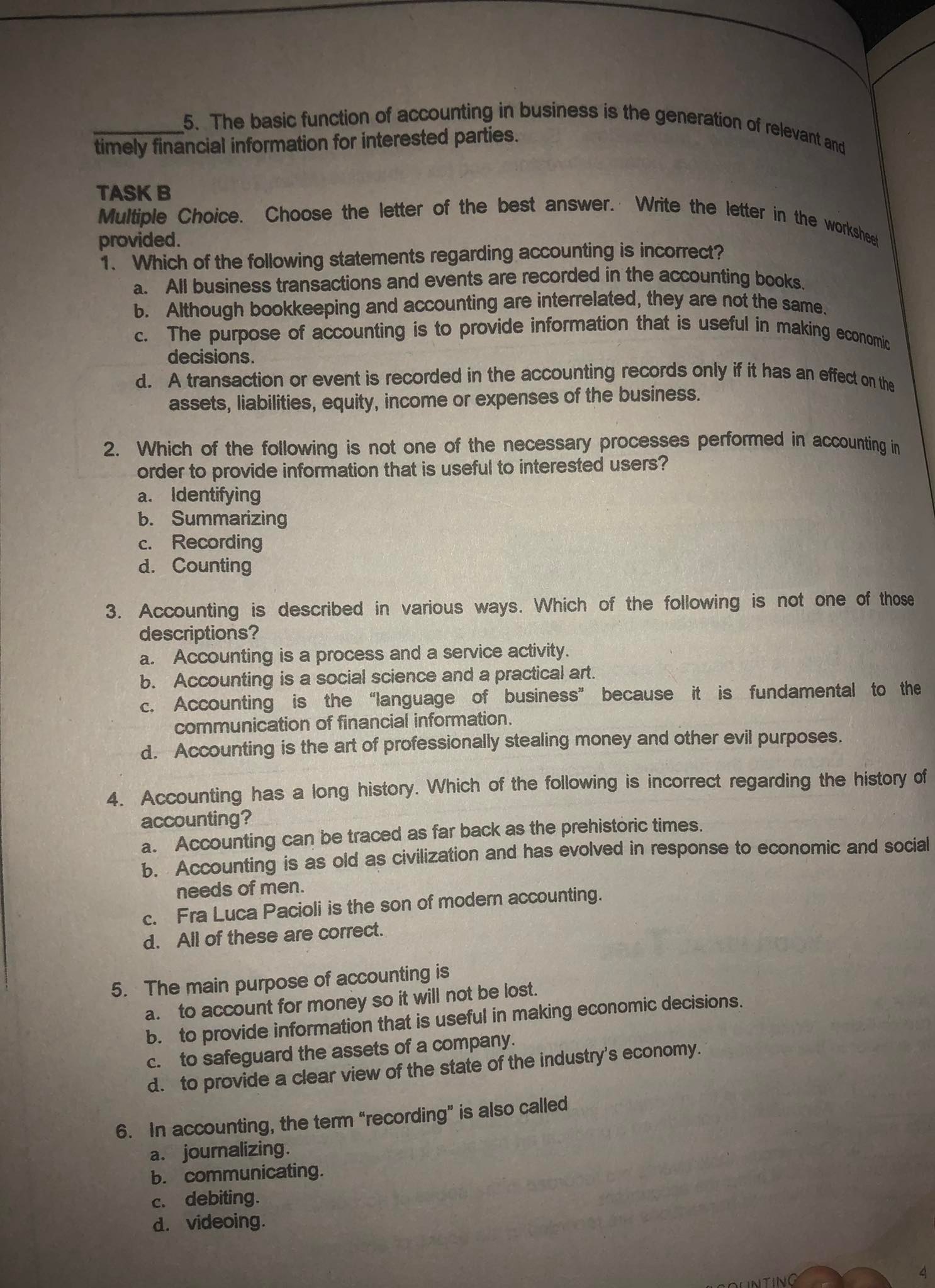 in the accounting system to interested users. a. Measuring b. Identifying c.