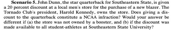  Scenario 5. John Dunn, the star quarterback for Southeastern State, is