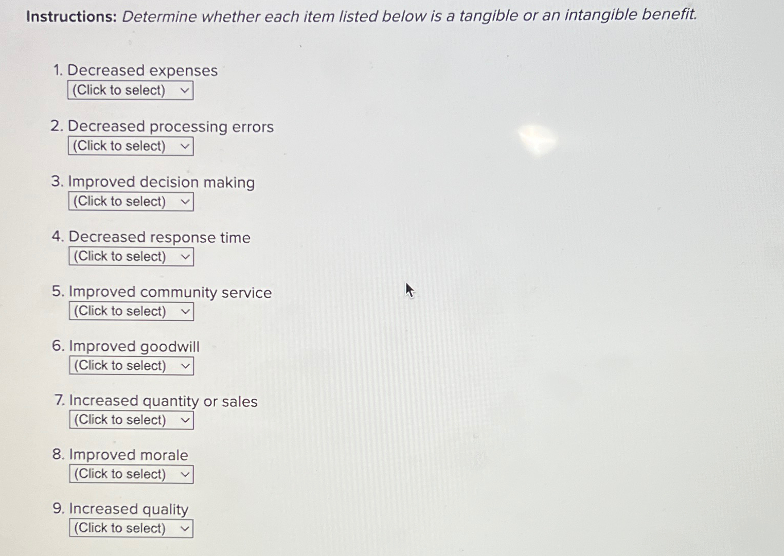  Instructions: Determine whether each item listed below is a tangible or