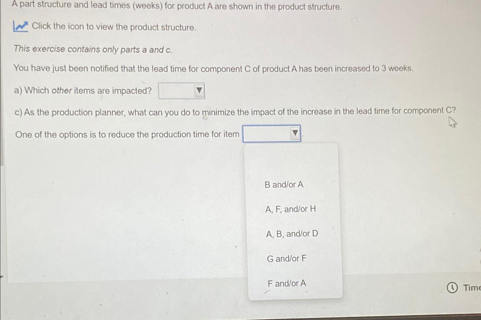  A part structure and lead times (weeks) for product A are