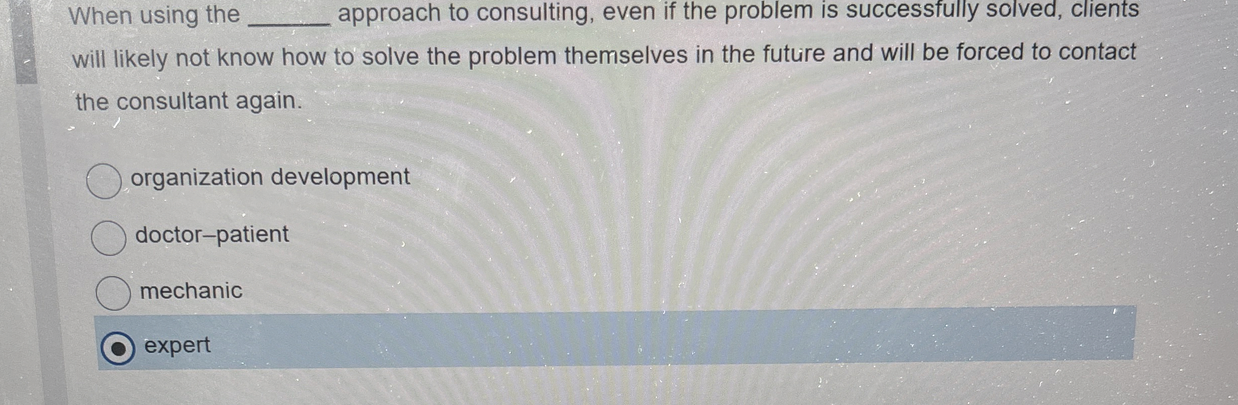  When using the q, approach to consulting, even if the problem