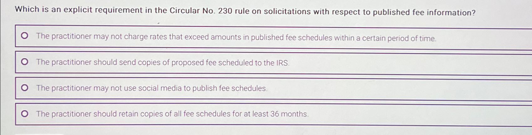  Which is an explicit requirement in the Circular No.230 rule on
