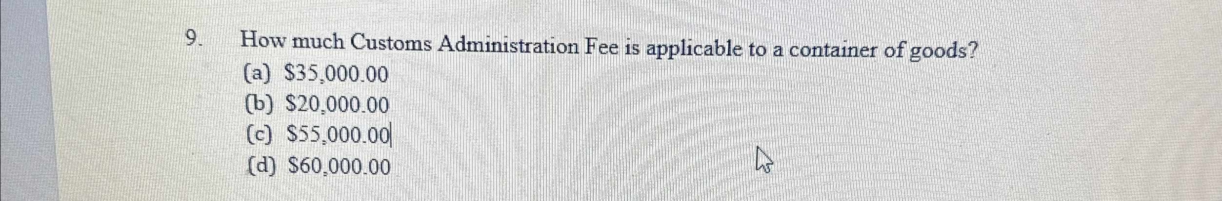  How much Customs Administration Fee is applicable to a container of