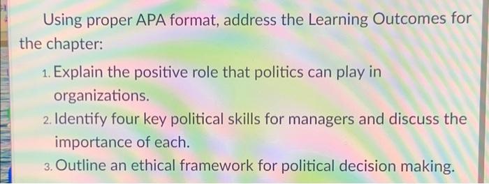  Using proper APA format, address the Learning Outcomes for the chapter:
