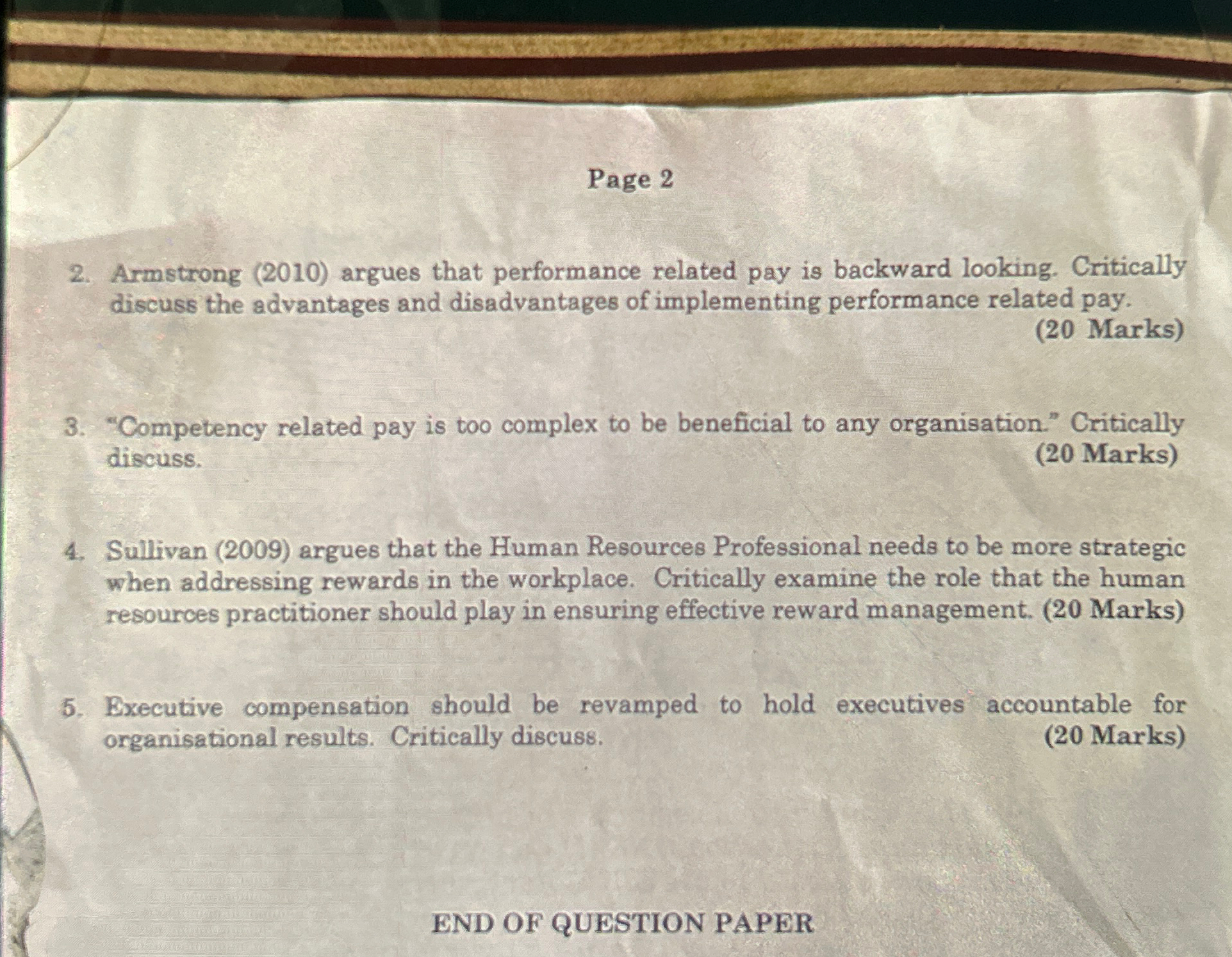  Page 2 2. Armstrong (2010) argues that performance related pay is