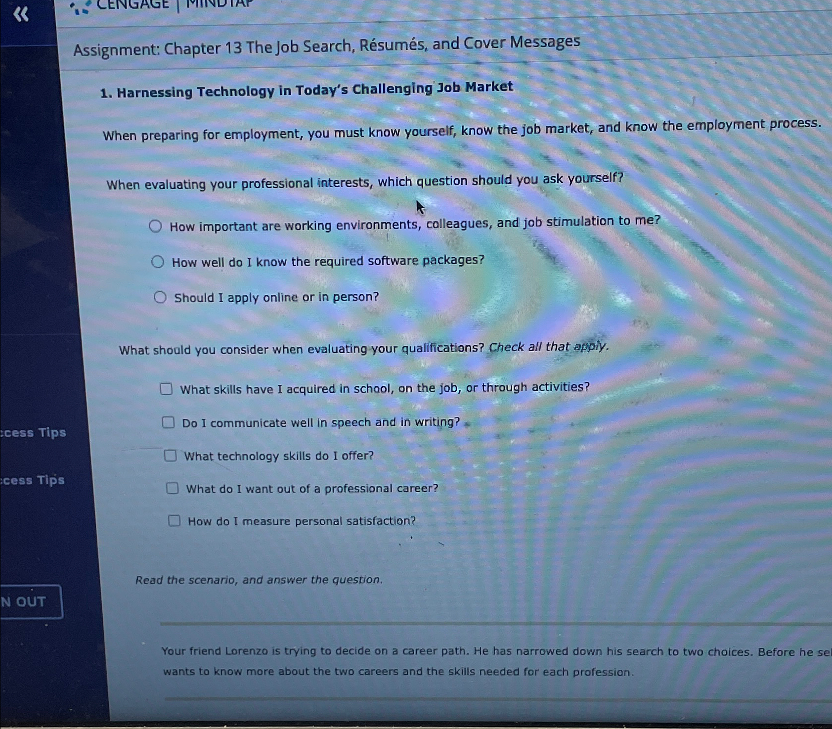  Assignment: Chapter 13 The Job Search, Rsums, and Cover Messages Harnessing