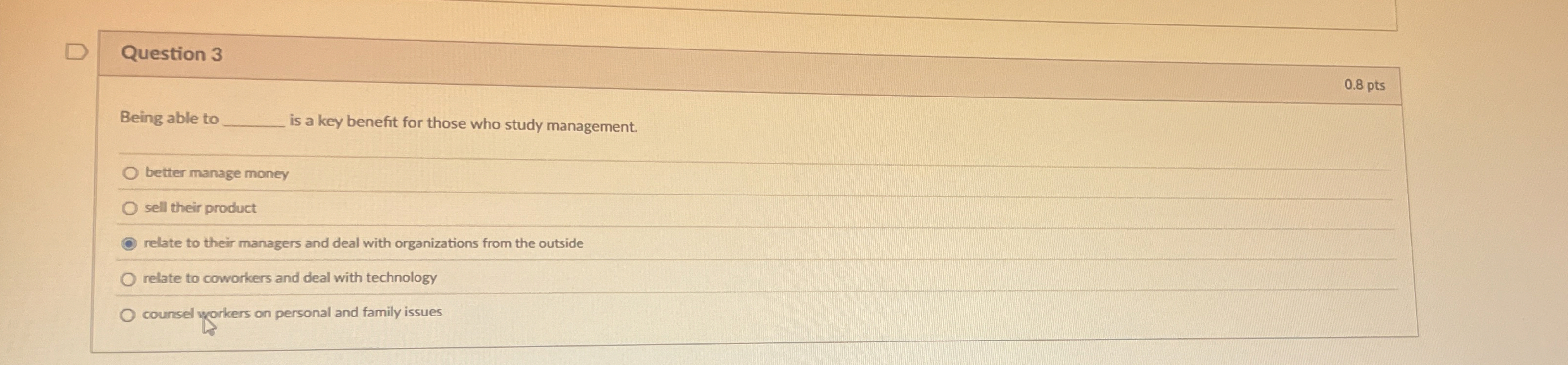  Question 3 Being able to is a key benefit for those