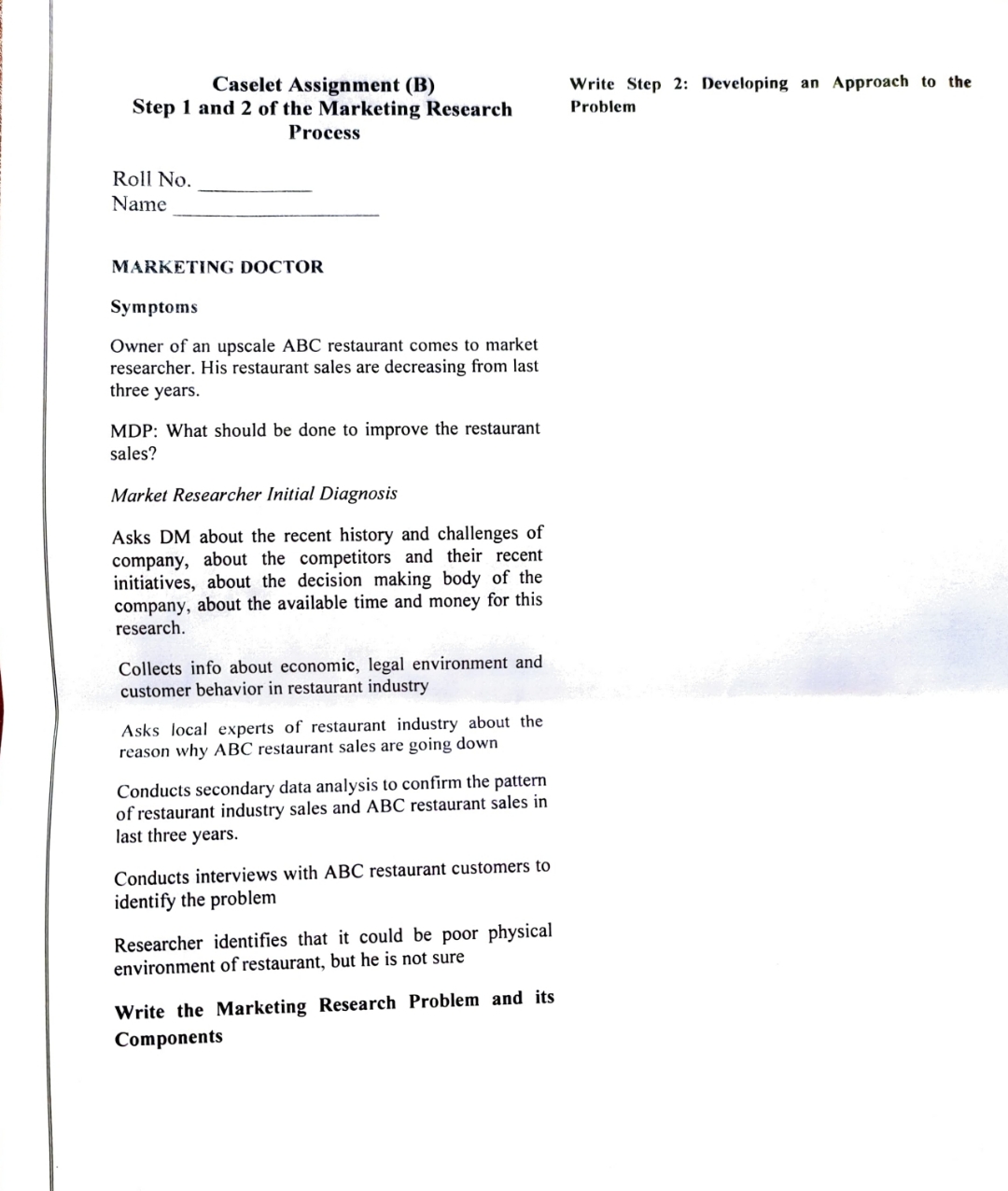  Caselet Assignment (B) Step 1 and 2 of the Marketing Research