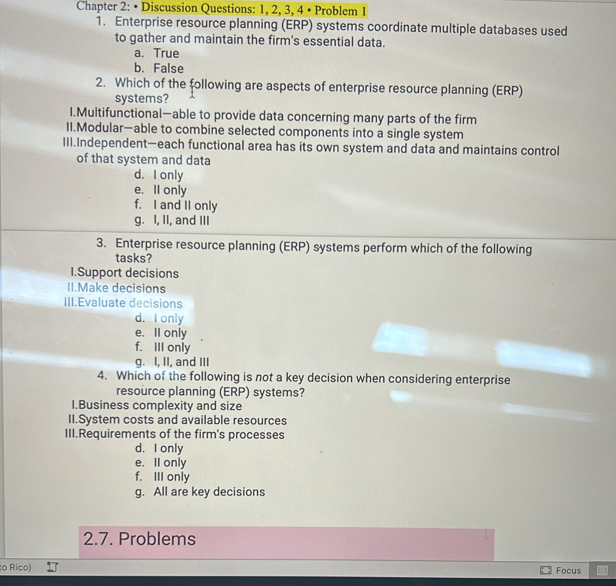  Chapter 2: * Discussion Questions: 1,2,3,4* Problem 1 Enterprise resource planning