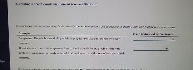  Creating a healthy work environment (Connect/Perform) For each example in the