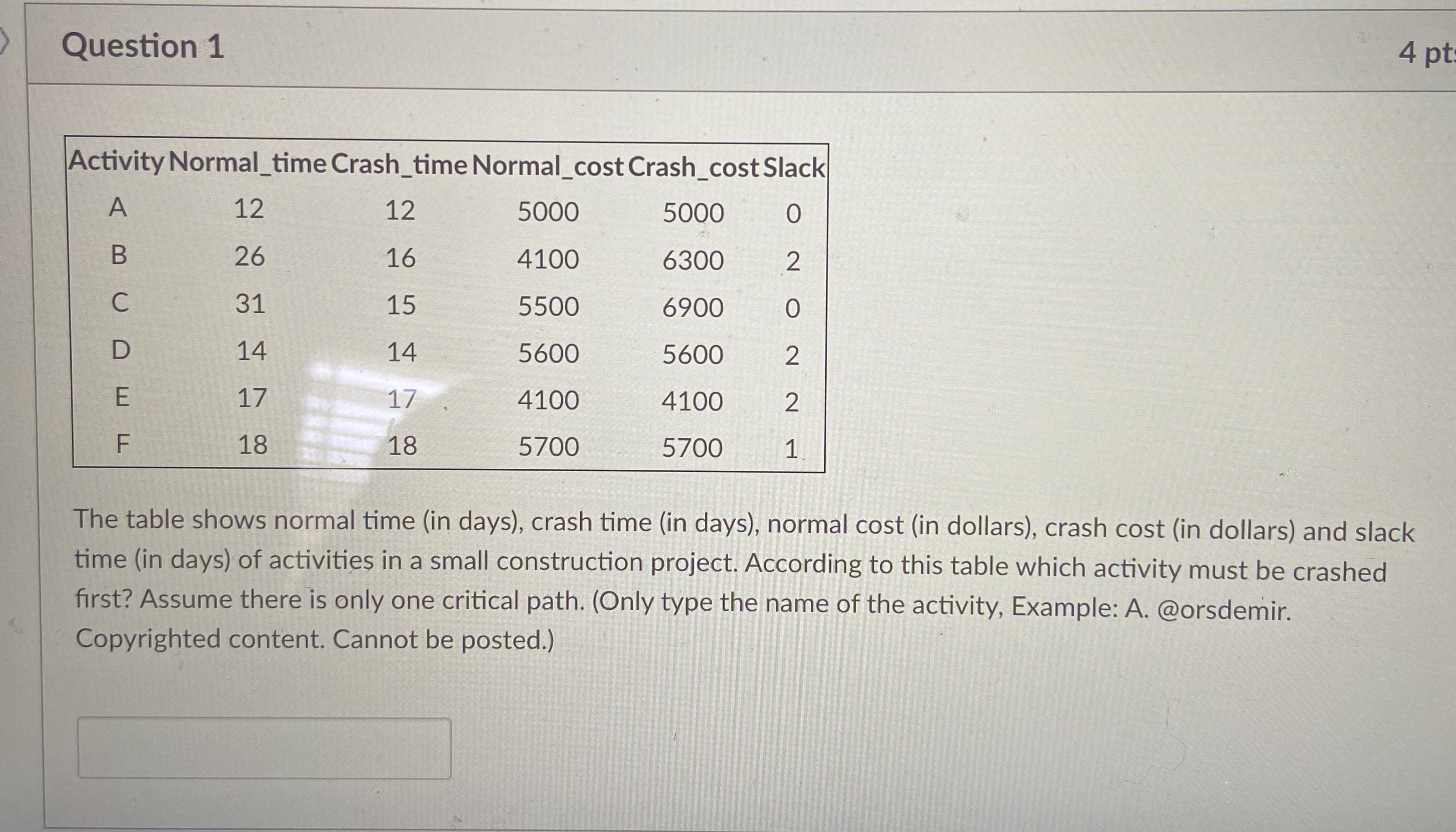 PLEASE ANSWER CORRECTLY! THANK YOU The table shows normal time (in days),