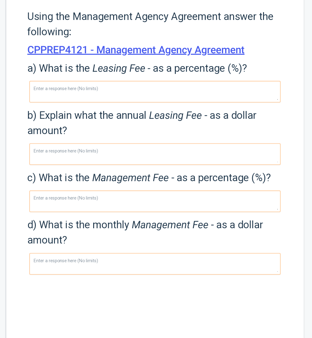  Using the Management Agency Agreement answer the following: CPPREP4121- Management Agency