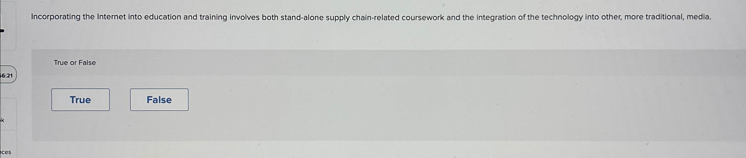  Incorporating the Internet into education and training involves both stand-alone supply