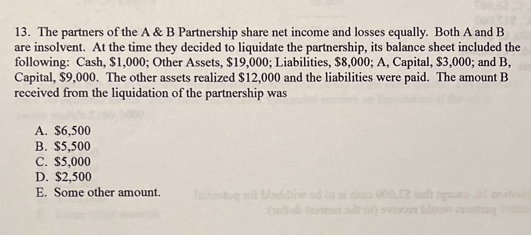 Step by step solution please! 13. The partners of the A &