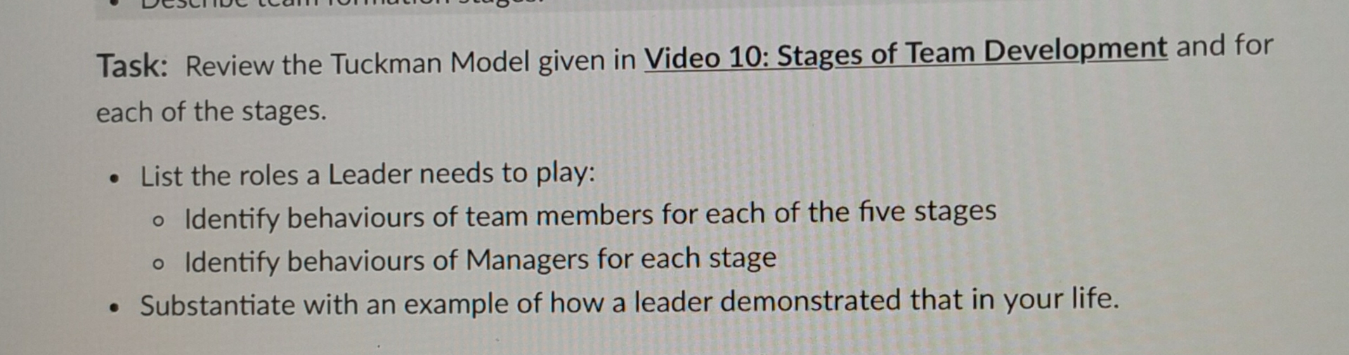  Task: Review the Tuckman Model given in Video 10: Stages of