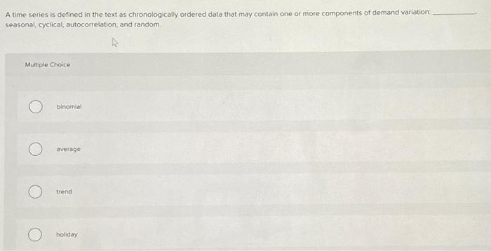  A time series is defined in the text as chronologically ordered