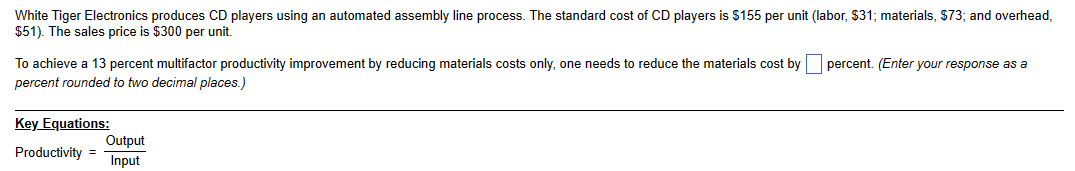 White Tiger Electronics produces CD players using an automated assembly line