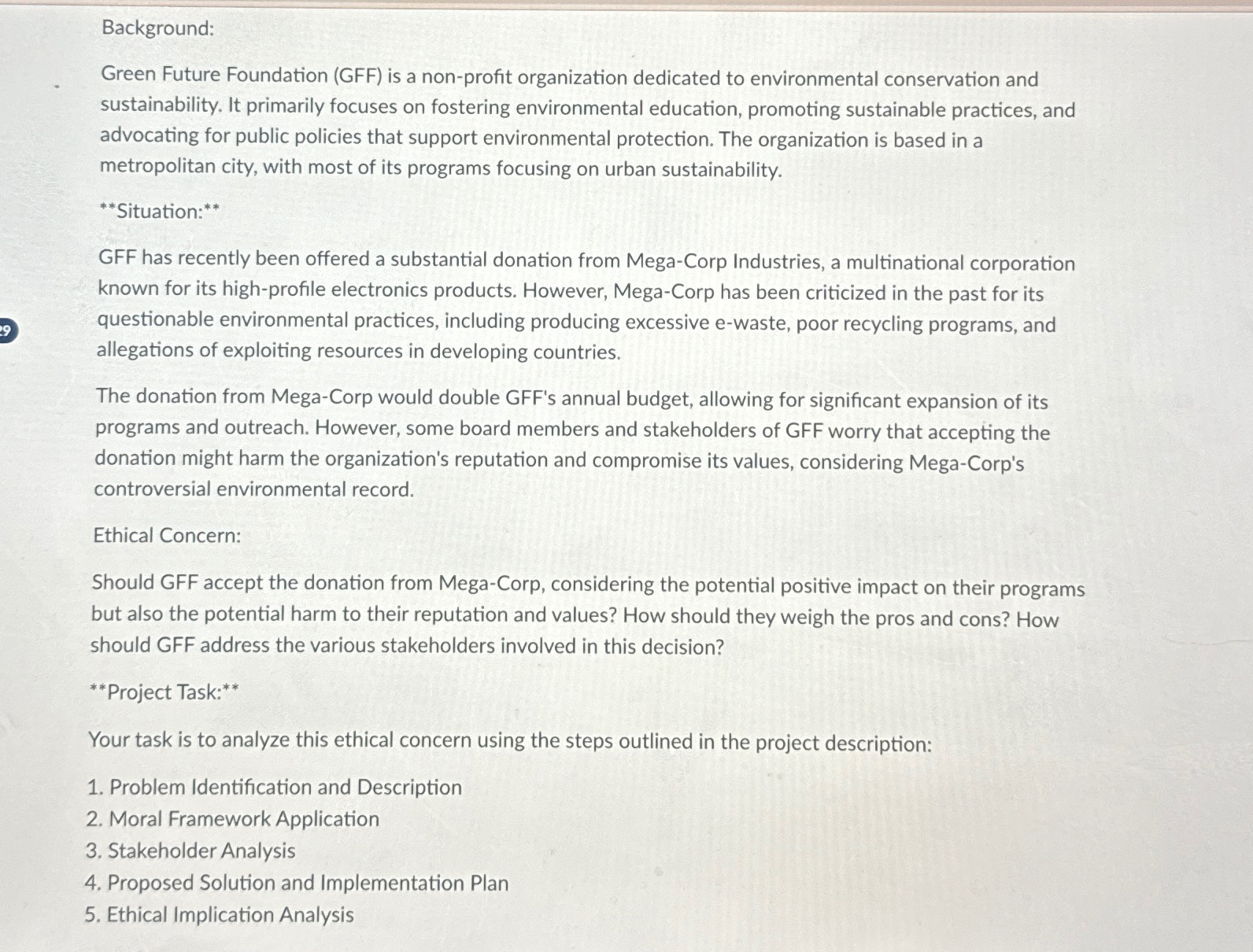  Background: Green Future Foundation (GFF) is a non-profit organization dedicated to