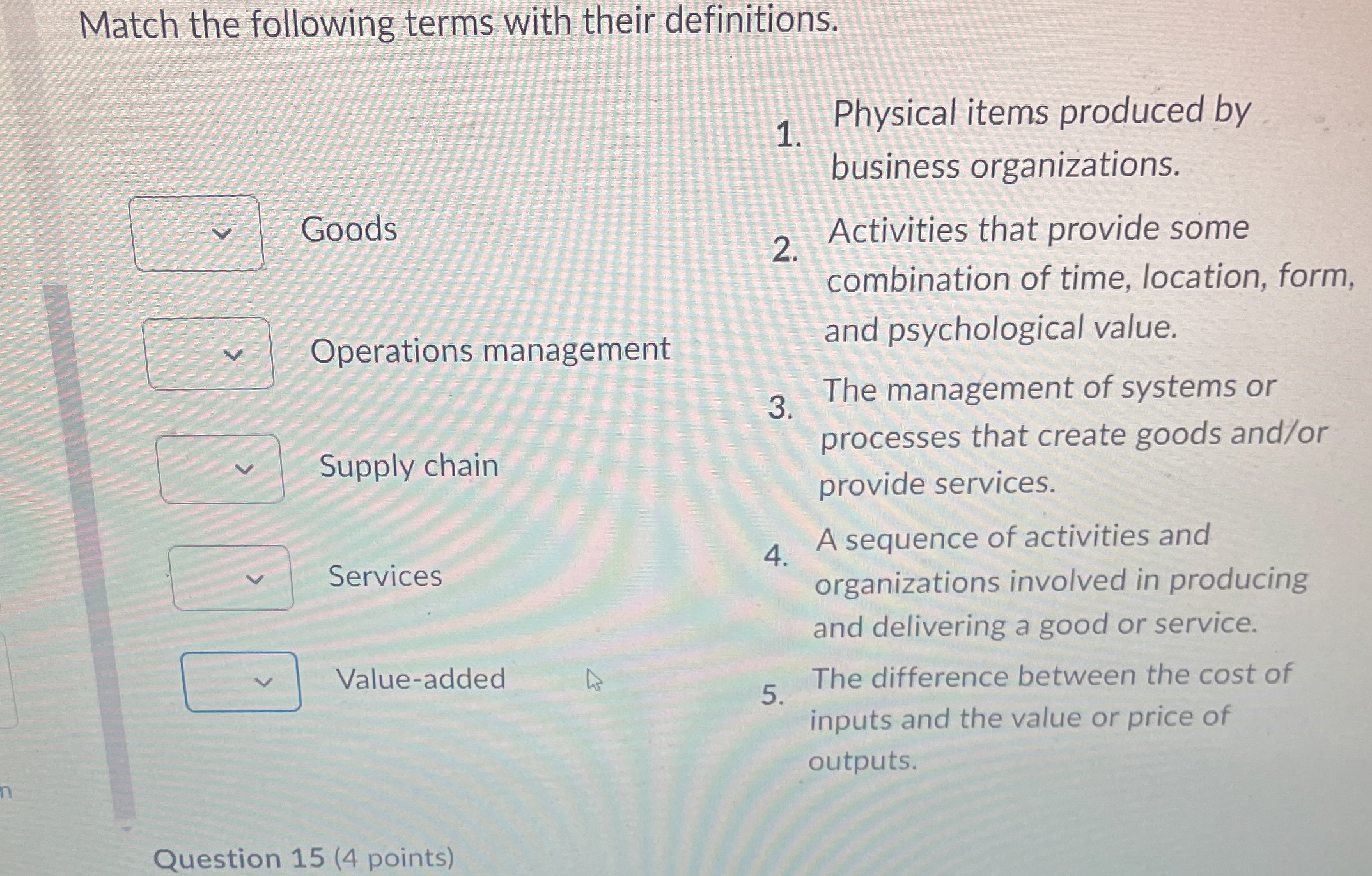  Match the following terms with their definitions. Physical items produced by