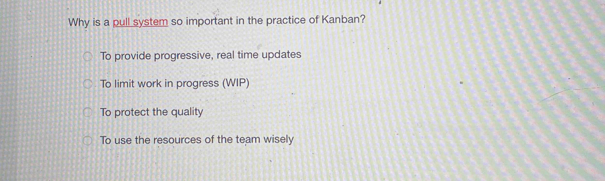  Why is a pull system so important in the practice of