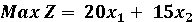 Write the Dual Problem for the following Primal Problem: s.t. 10x1+2x240 MaxZ=20x1+15x2