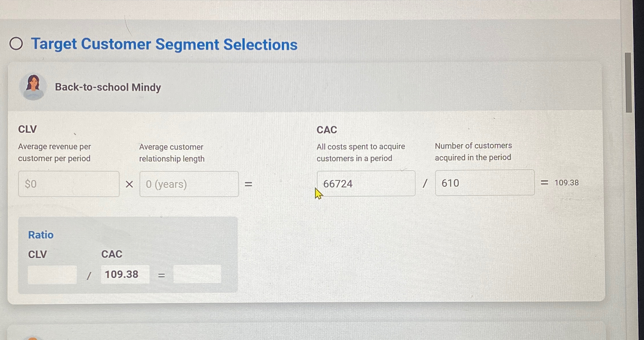  Target Customer Segment Selections B Back-to-school Mindy CLV Average revenue per