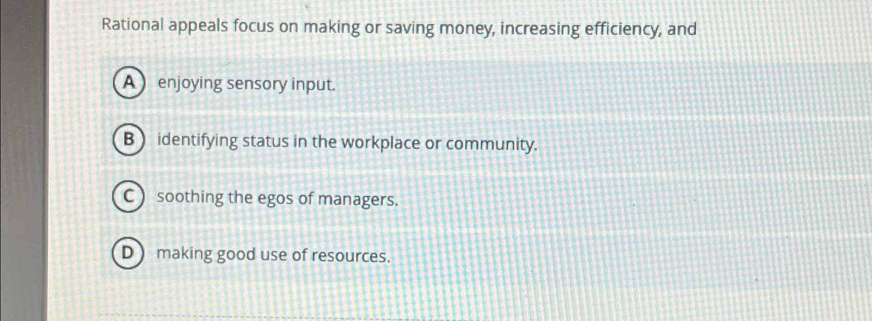  Rational appeals focus on making or saving money, increasing efficiency, and