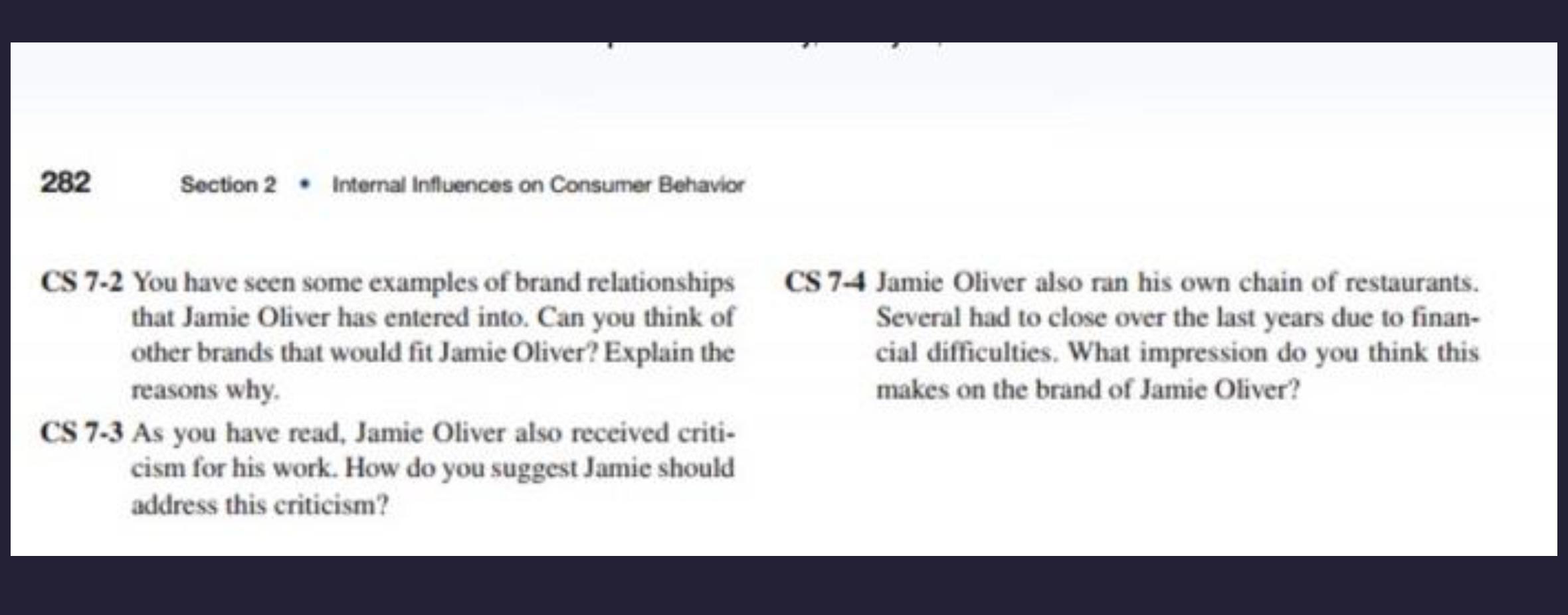  282 Section 2- Internal Influences on Consumer Behavior CS 7-2 You