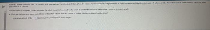 decimal places? a) Determine the 3 -sigma x-chart control limits. Upper Control