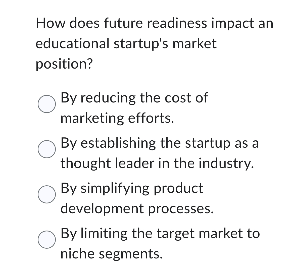  How does future readiness impact an educational startup's market position? By