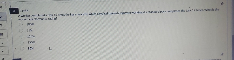  31 point A worker completed a task 15 times during a