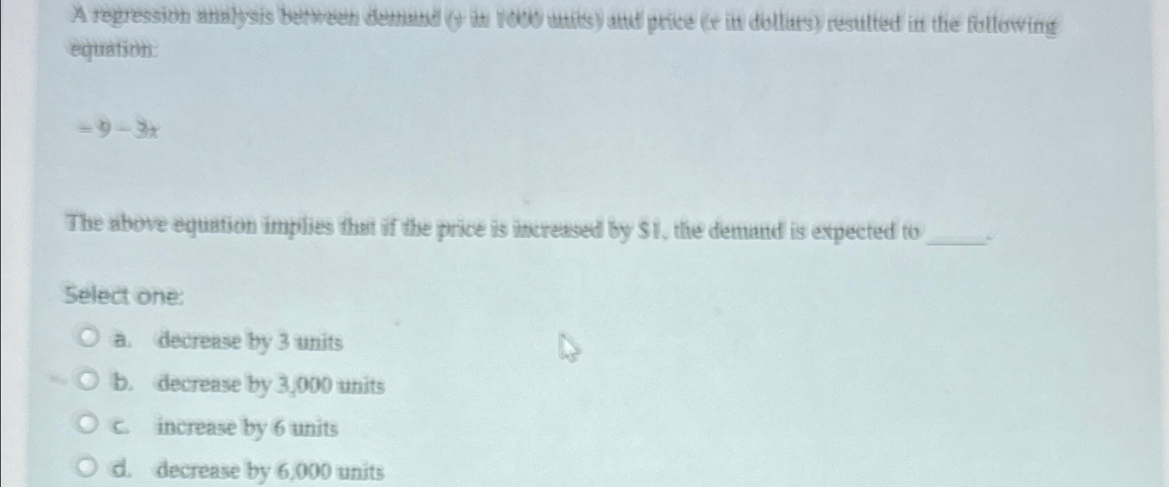  equation =9-3t The above equation implies ther if the price is