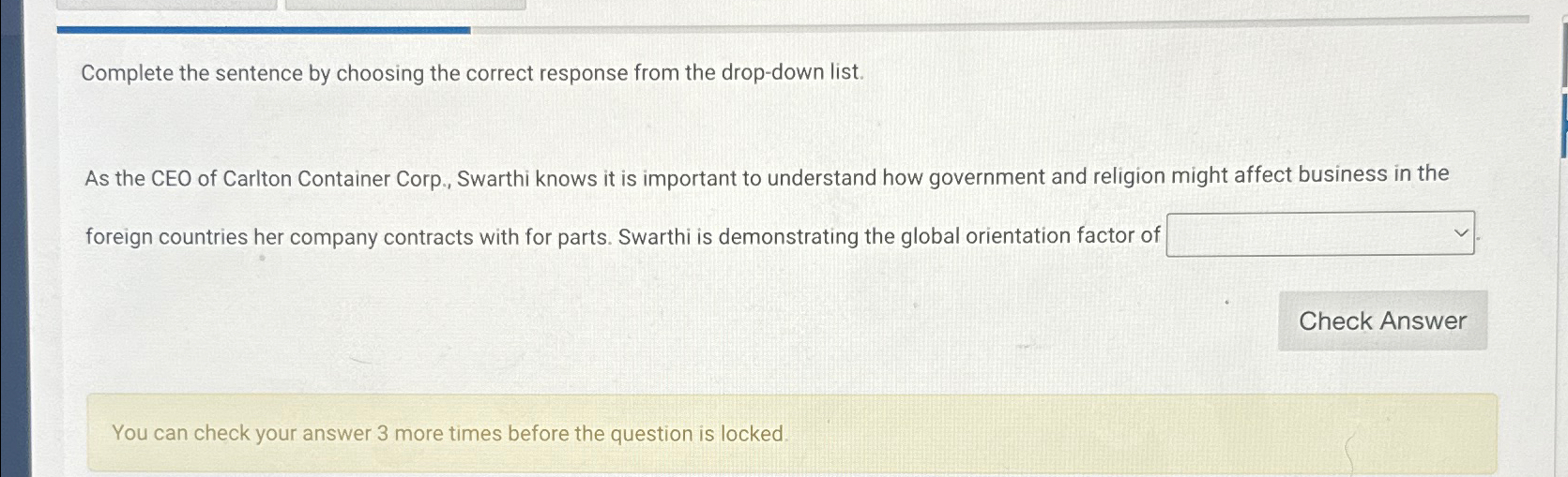  Complete the sentence by choosing the correct response from the drop-down