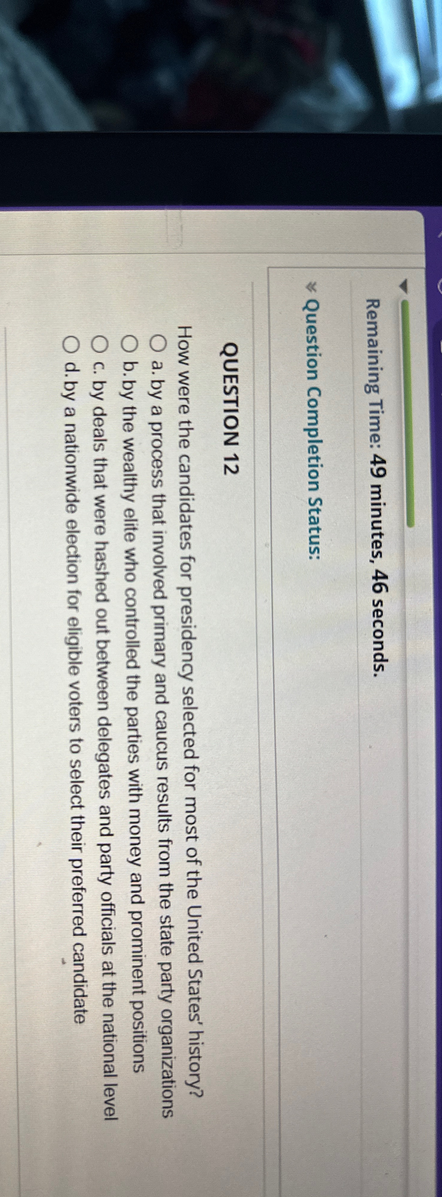  Remaining Time: 49 minutes, 46 seconds. Question Completion Status: QUESTION 12