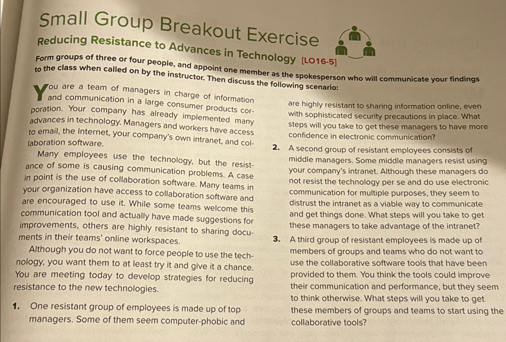  Small Group Breakout Exercise Reducing Resistance to Advances in Technology [L016-5]