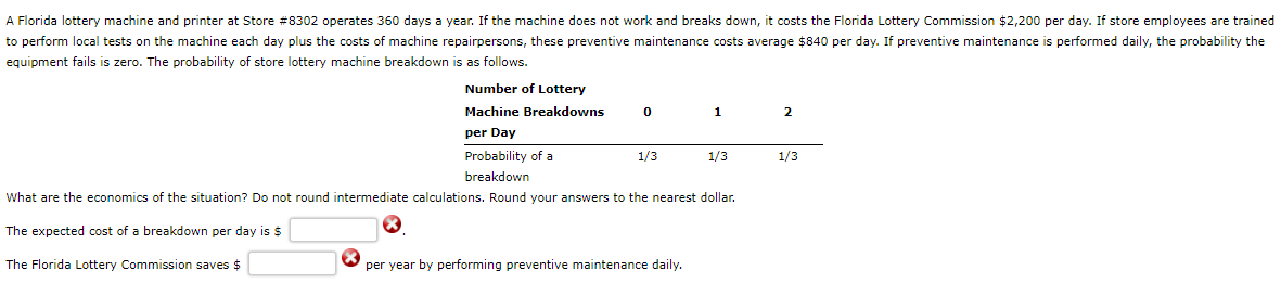  A Florida lottery machine and printer at Store #8302 operates 360