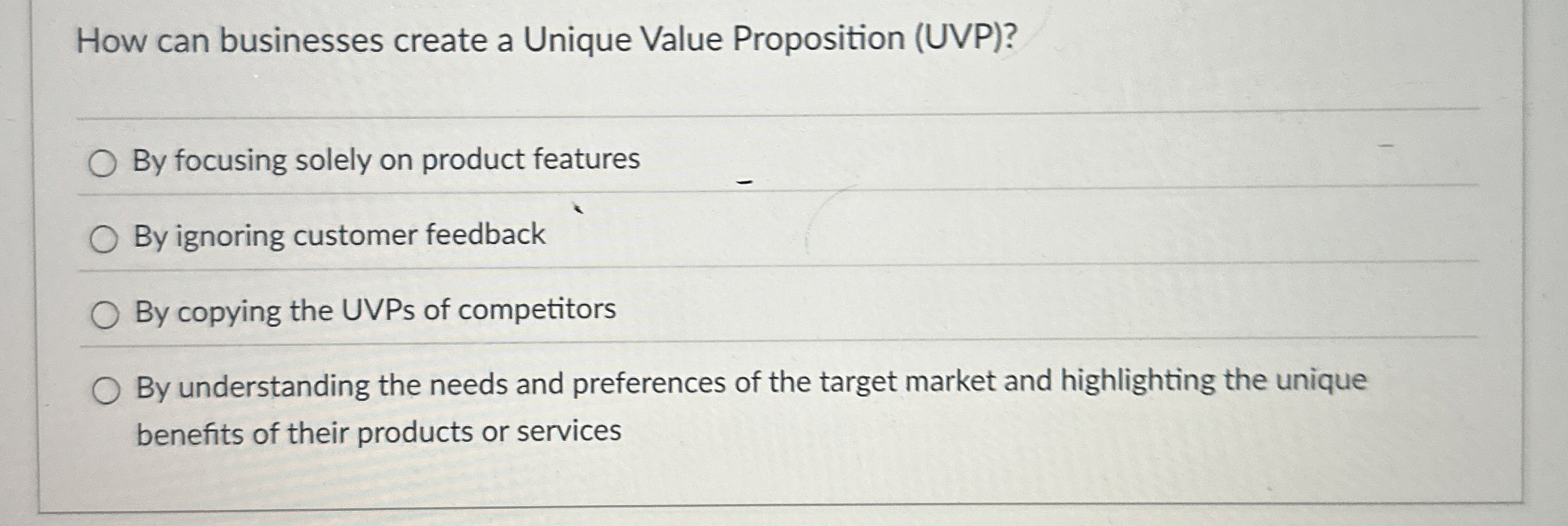  How can businesses create a Unique Value Proposition (UVP)? By focusing