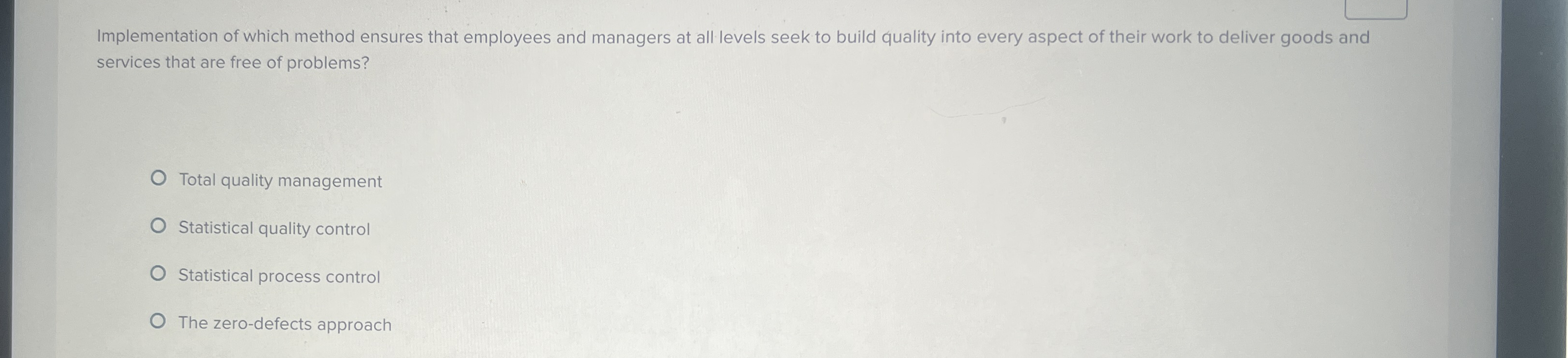  Implementation of which method ensures that employees and managers at all